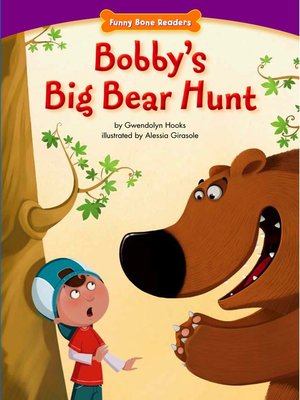 cover image of Bobby's Big Bear Hunt